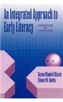 An Integrated Approach to Early Literacy