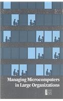 Managing Microcomputers in Large Organizations