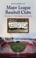 Encyclopedia of Major League Baseball Clubs: The National League, Volume I