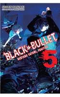 Black Bullet, Vol. 5 (Novel)