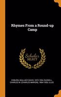 RHYMES FROM A ROUND-UP CAMP