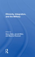 Ethnicity, Integration And The Military