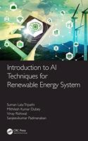 Introduction to AI Techniques for Renewable Energy System