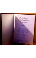 Pathology of Laboratory Animals