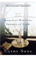 Frameless Windows, Squares of Light