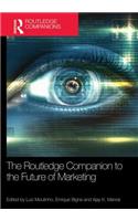 Routledge Companion to the Future of Marketing