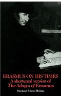 Erasmus on His Times