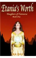 Etania's Worth: Daughters of Tamnarae #1