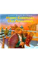 Merry Christmas, Old Armadillo