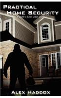 Practical Home Security