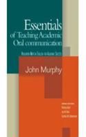 Essentials of Teaching Academic Oral Communication