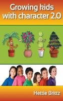 Growing Kids with Character 2.0
