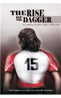 Rise of the Dagger