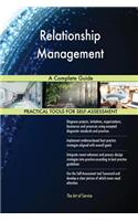 Relationship Management A Complete Guide