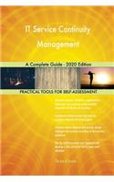 IT Service Continuity Management A Complete Guide - 2020 Edition