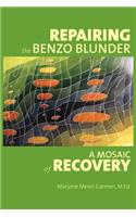 Repairing the Benzo Blunder