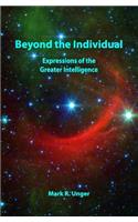 Beyond the Individual