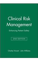 Clinical Risk Management