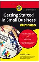 Getting Started In Small Business For Dummies – Australia and New Zealand