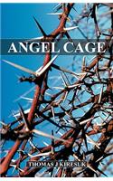 Angel Cage