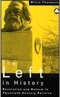 The Left in History: Revolution and Reform in Twentieth-Century Politics