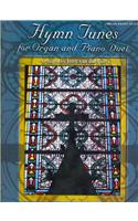 Hymn Tunes for Organ and Piano Duet