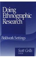 Doing Ethnographic Research