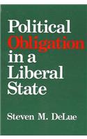 Political Obligation in a Liberal State