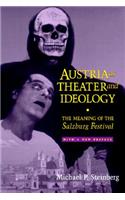 Austria as Theater and Ideology