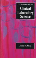 Introduction to Clinical Laboratory Science
