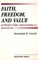 Faith, Freedom, And Value