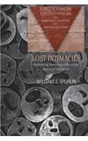 Lost Intimacies