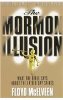 The Mormon Illusion