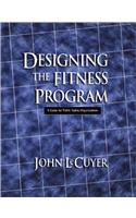 Designing the Fitness Program