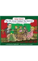 Help! Mom! The 9th Circuit Nabbed the Nativity!: (Or, How the Liberals Stole Christmas)