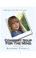 Comfort Soup For The Mind