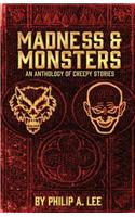 Madness & Monsters