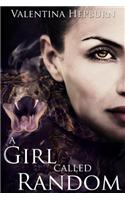 A Girl Called Random