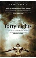 Forty Nights