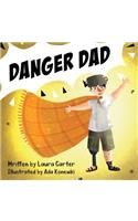 Danger Dad