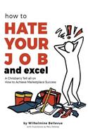 How to Hate Your Job & Excel