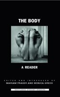 THE BODY A READER [Paperback] M FRASER,M GRECO