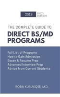 Complete Guide to Direct BS/MD Programs