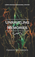 Unraveling Memories