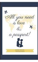 All You Need Is Love & a Passport! Honeymoon Traveldiary