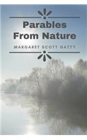 Parables from Nature