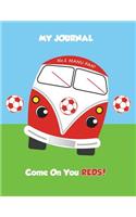 My Journal No. 1 Manu Fan! Come on You Reds!