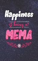 Happiness Is Being a Mema: Family Grandma Women Mom Memory Journal Blank Lined Note Book Mother's Day Holiday Gift