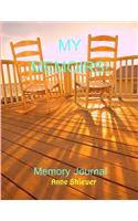 My Memoirs Memory Notebook/Journal: Old-Time Retro Vintage Whimsical Memoir Blank Lined Composition Notebook/Journal For Memory Preservation