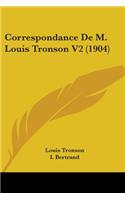 Correspondance De M. Louis Tronson V2 (1904)